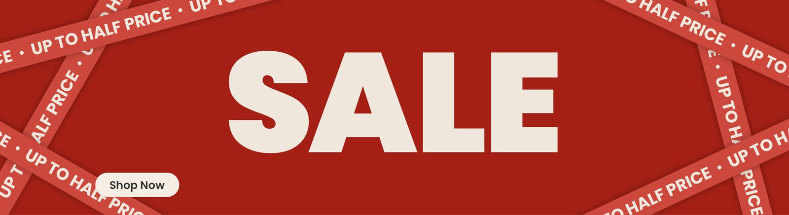 A red background with banners saying up to half price' and a large bold 'sale' in the middle. A 'shop now' button. Clicking takes you to all sale products.