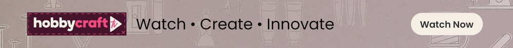 Hobbycraft TV logo with the text watch, create, innovate'. Clicking leads you to the Hobbycraft TV site.